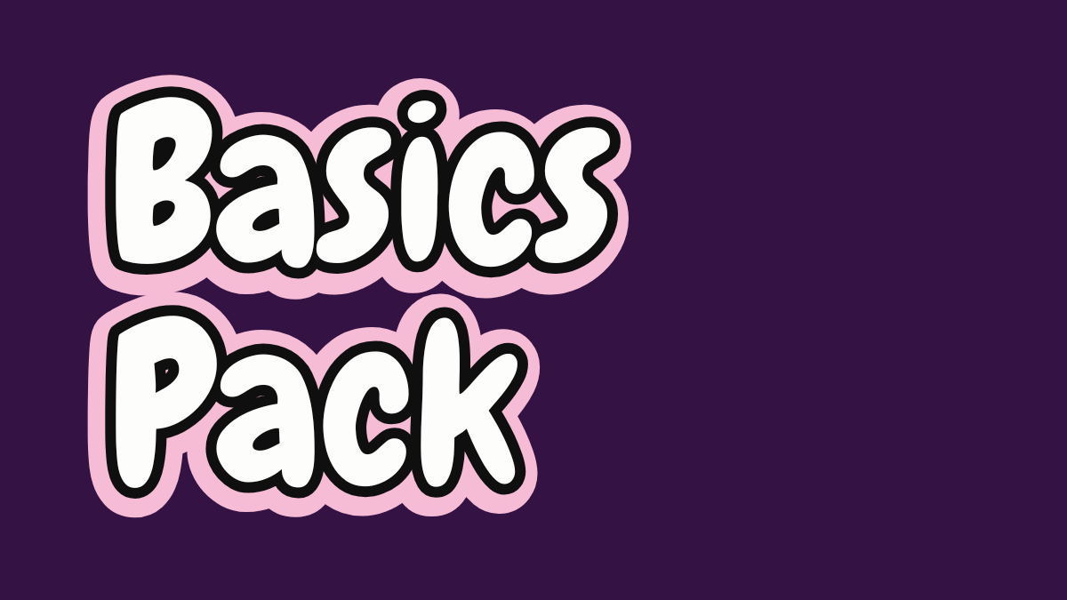 Basics Pack